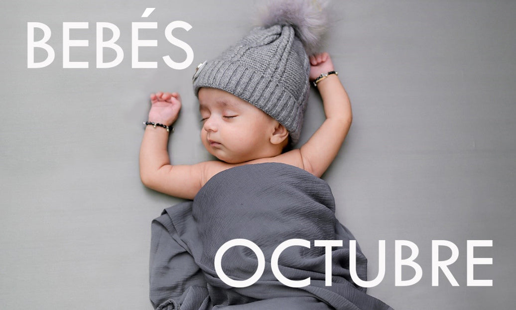 ¿CÓMO SON LOS BEBÉS NACIDOS EN OCTUBRE?
